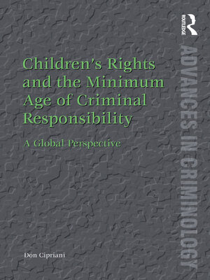 cover image of Children's Rights and the Minimum Age of Criminal Responsibility